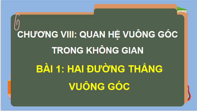 Hai đường thẳng vuông góc