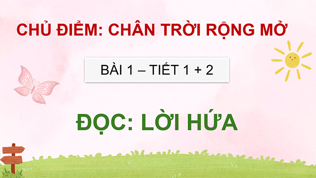 PowerPoint Tiếng Việt 5 Lời hứa