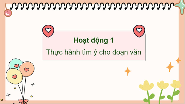 PowerPoint Tiếng Việt 5 Tìm ý cho đoạn văn nêu lí do tán thành hoặc phản đối một hiện tượng, sự việc