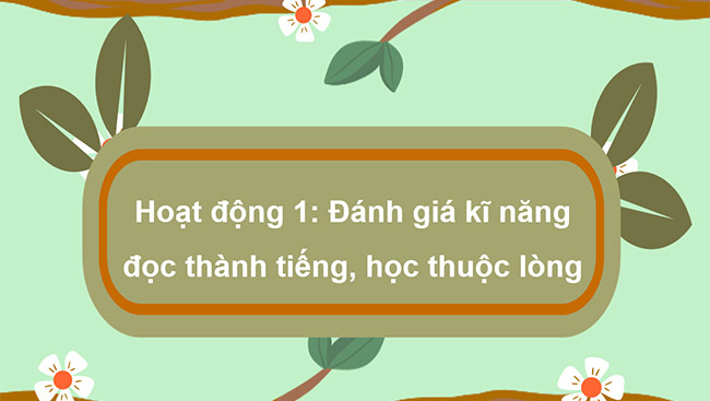 PowerPoint Tiếng Việt 5 Ôn tập cuối năm học (Tiết 1)