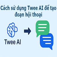 Cách sử dụng Twee AI để tạo đoạn hội thoại