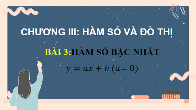 Giáo án PowerPoint Toán 8 Bài 3: Hàm số bậc nhất y = ax + b