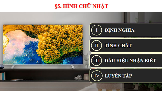 Giáo án PowerPoint Toán 8 Bài 5: Hình chữ nhật