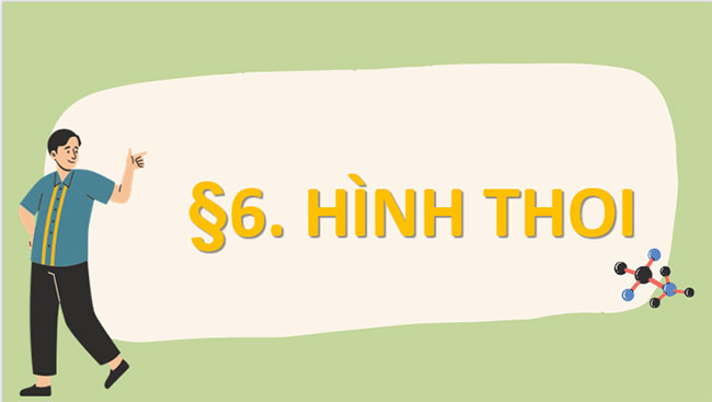 Giáo án PowerPoint Toán 8 Bài 6: Hình thoi