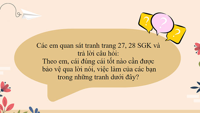 PowerPoint Đạo đức 5 Em bảo vệ cái đúng, cái tốt