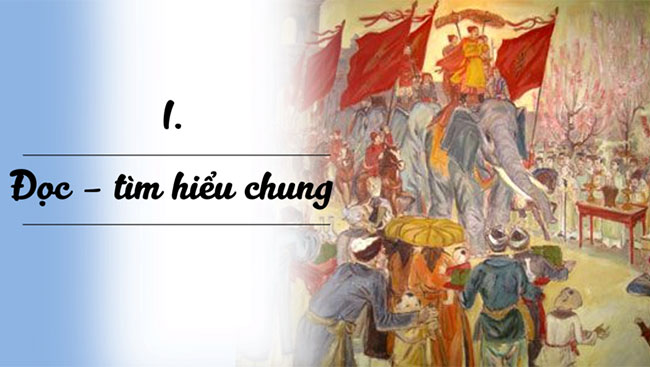 Giáo án PowerPoint Ngữ văn 8 Bài 1: Quang Trung đại phá quân Thanh