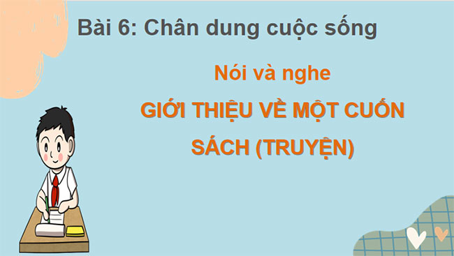 Giáo án PowerPoint Ngữ văn 8 Bài 6: Nói và nghe