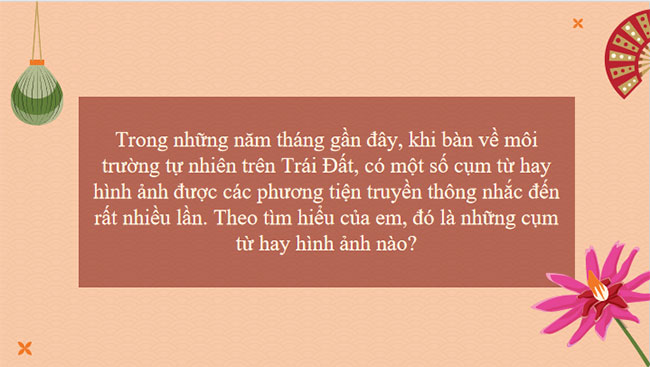 Giáo án PowerPoint Ngữ văn 8 Bài 9: Choáng ngợp và đau đớn những cảnh báo từ loạt phim Hành tinh của chúng ta