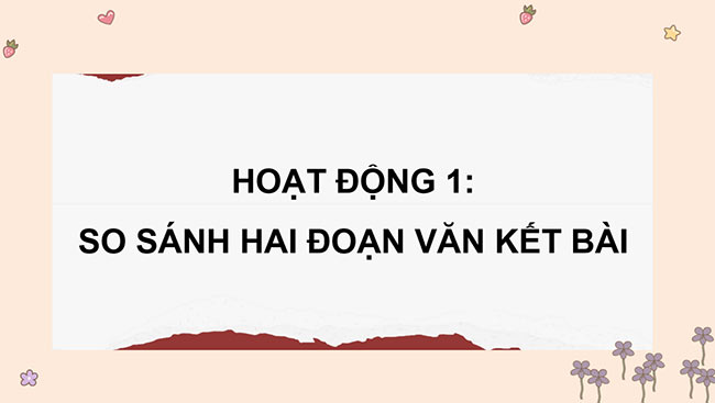 PowerPoint Tiếng Việt 5 Luyện tập tả người (Viết kết bài)