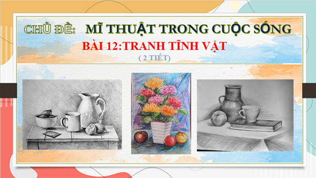 Giáo án PowerPoint Mĩ thuật 8 Bài 12 CTST