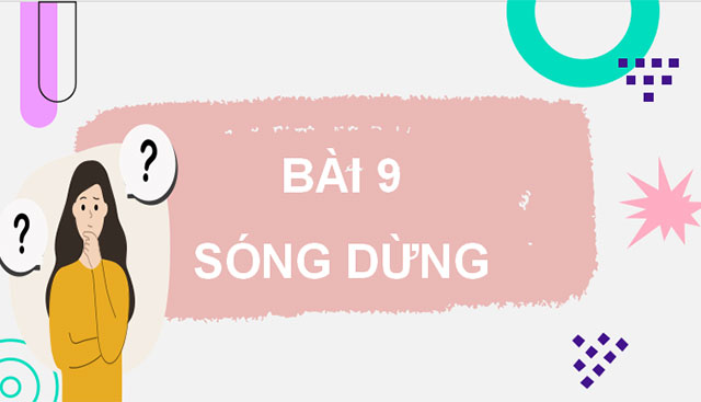 Giáo án PowerPoint Vật lí 11 Bài 9 CTST