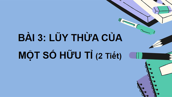Lũy thừa của một số hữu tỉ