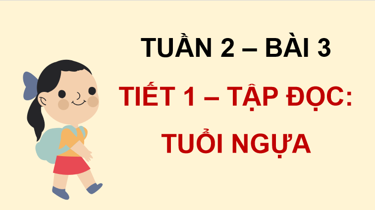 PowerPoint Tiếng Việt 5 Bài 3: Tuổi Ngựa