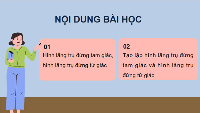  Hình lăng trụ đứng tam giác Hình lăng trụ đứng tứ giác