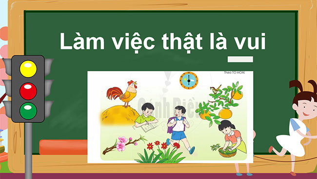 PowerPoint Tiếng Việt 2 Làm việc thật là vui