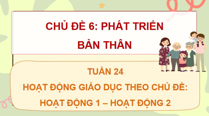 PowerPoint Hoạt động trải nghiệm 4 Tuần 24