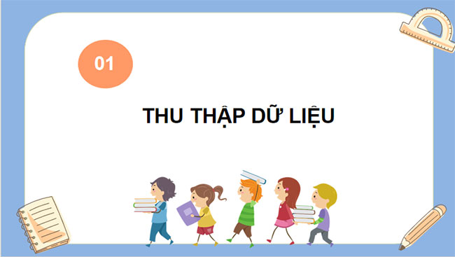 Thu thập và phân loại dữ liệu