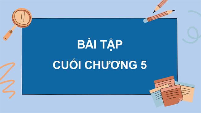PowerPoint Toán 7 Bài tập cuối chương 5