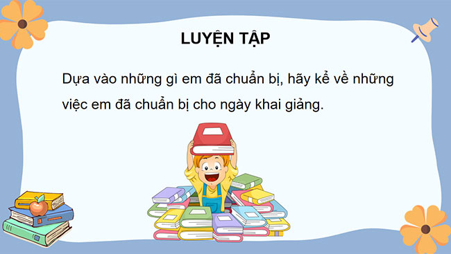 PowerPoint Tiếng Việt 3 Kể chuyện Em chuẩn bị đi khai giảng