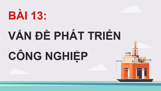 Giáo án PowerPoint Địa lí 12 Bài 13 Cánh diều