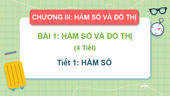 Giáo án Toán 10 Cánh diều Chương 3 Bài 1