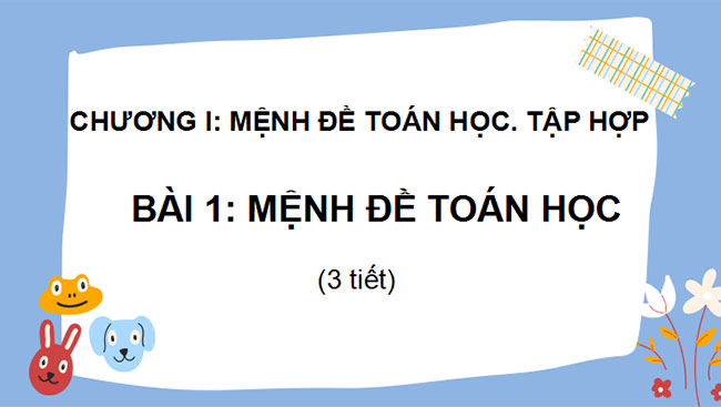 Giáo án Toán 10 Cánh diều Chương 1 Bài 1