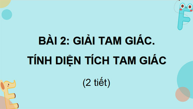 Giáo án Toán 10 Cánh diều Chương 4 Bài 2