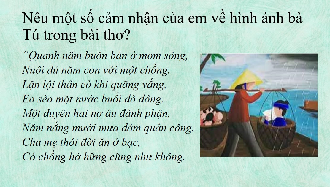 Giáo án PPT Văn 9 CTST Bài Về hình tượng bà Tú trong bài Thương vợ
