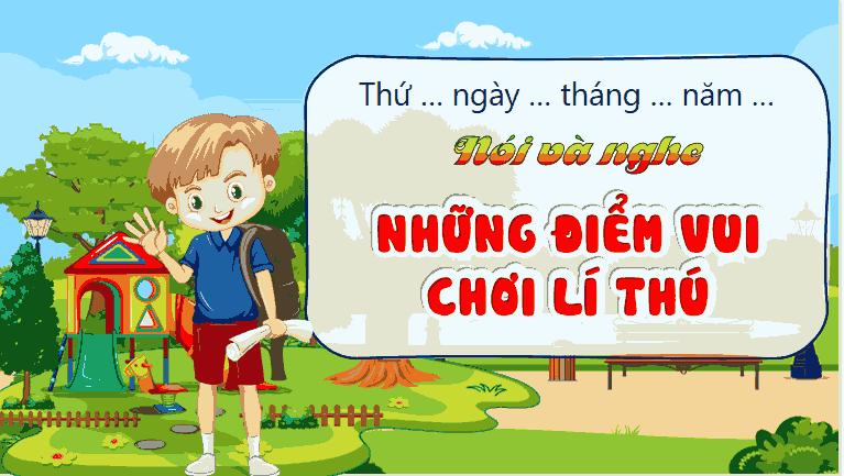 Bài 8: Những điểm vui chơi lí thú
