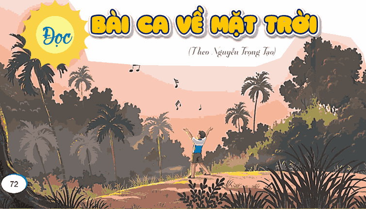 Bài 15: Bài ca về mặt trời