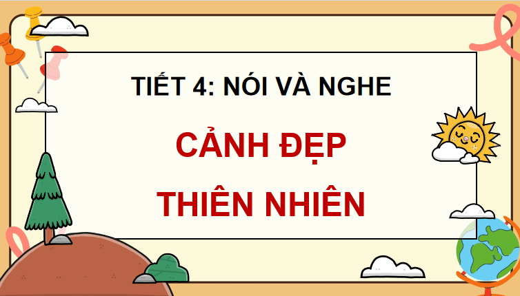 Bài 16: Cảnh đẹp thiên nhiên