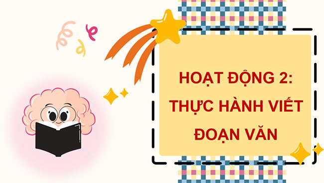 PowerPoint Tiếng Việt 5 Bài 8: Luyện tập viết đoạn văn nêu ý kiến về một hiện tượng xã hội (Viết thân đoạn)