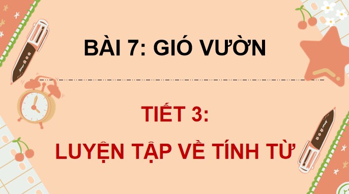 PowerPoint Tiếng Việt 4 Luyện tập về tính từ