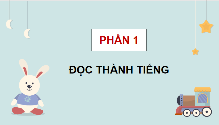 Ôn tập và đánh giá giữa học kì 1 (Tiết 3, 4)