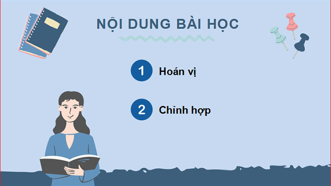 Giáo án PowerPoint Toán 10 Bài 2: Hoán vị - Chỉnh hợp