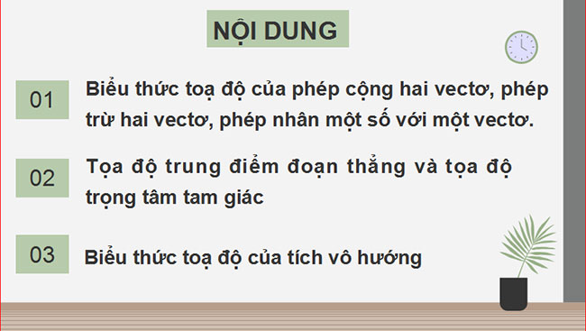 Giáo án PowerPoint Toán 10 Bài 2: Biểu thức tọa độ của các phép toán vectơ