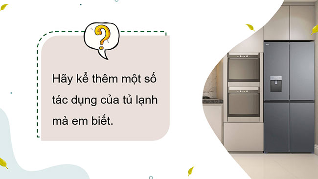 PowerPoint Công nghệ 5 Sử dụng tủ lạnh