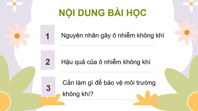 PowerPoint Khoa học 4 Ô nhiễm không khí và bảo vệ môi trường không khí