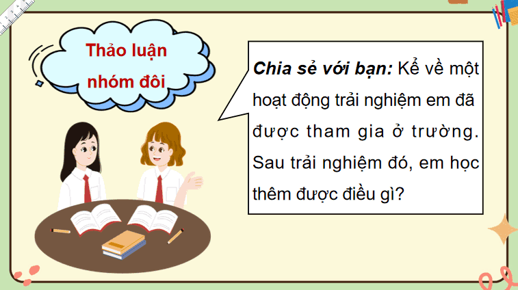 Bài 19: Trải nghiệm để sáng tạo