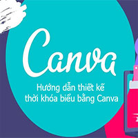 Cách thiết kế thời khóa biểu trên Canva