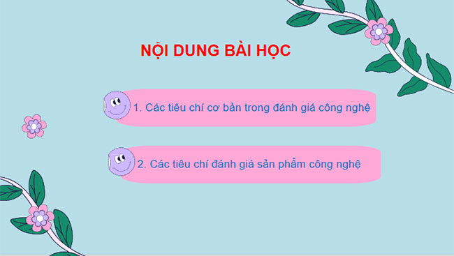 Giáo án PowerPoint Công nghệ 10 Bài 7: Đánh giá công nghệ