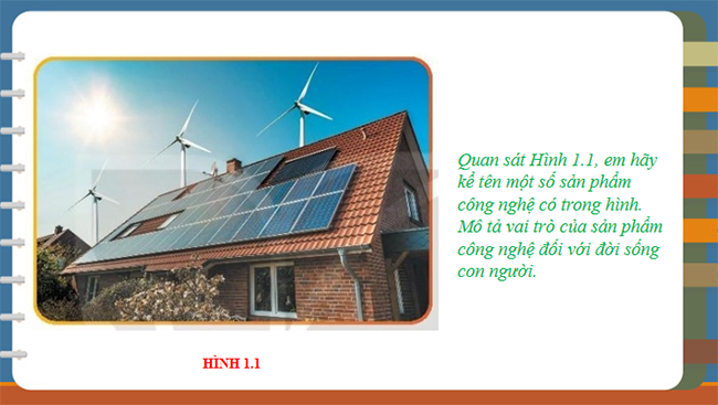 Giáo án PowerPoint Công nghệ 10 Bài 1: Công nghệ và đời sống