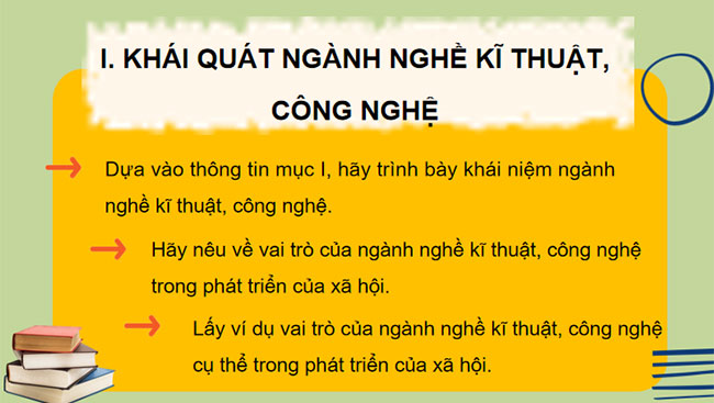Giáo án PowerPoint Công nghệ 10 Bài 7: Ngành nghề kĩ thuật công nghệ
