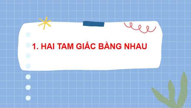 Tam giác bằng nhau