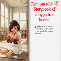 Sáng tác và tạo sách lật Storybook có âm thanh trên Gemini 