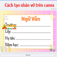 Cách tạo nhãn vở trên canva