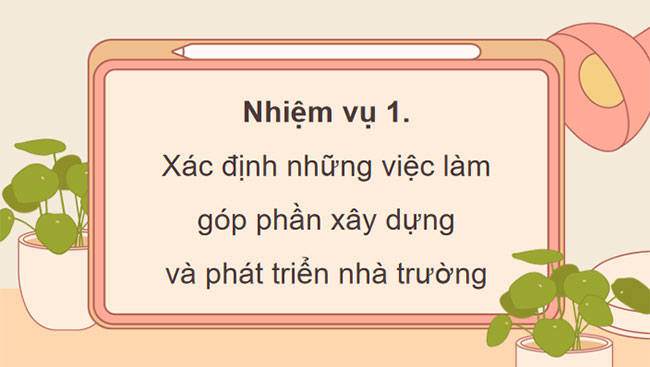 Góp phần xây dựng và phát triển nhà trường