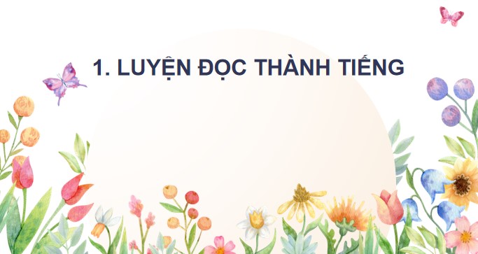 PowerPoint Tiếng Việt 4 Những mùa hoa trên cao nguyên đá