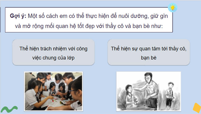 Phát triển các mối quan hệ tốt đẹp với thầy cô và các bạn
