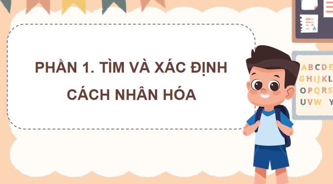PowerPoint Tiếng Việt 4 Luyện tập về nhân hoá